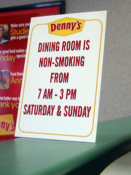 [ Smoking policy at Denny's ]