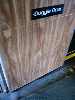 [ Doggie door. 

]
